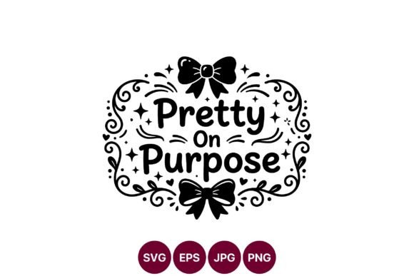 Pretty on Purpose Graphics